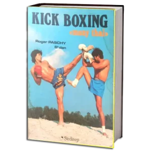 ROGER PASCHY KICK BOXING MUAY THAI PDF