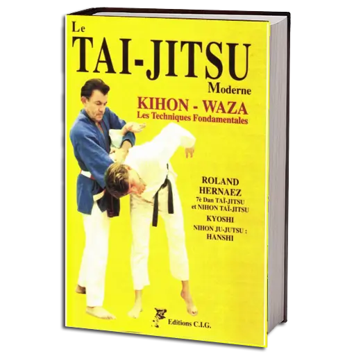 ROLAND HERNAEZ LE TAI JITSU MODERNE PDF