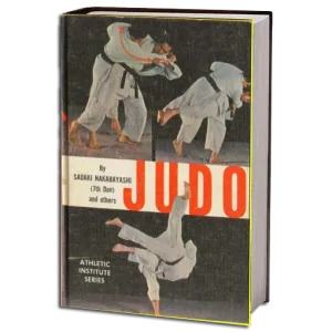 SADAKI NAKABAYASHI JUDO ATHLETIC INSTITUTE SERIES PDF
