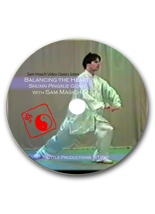 SAM MASICH BALANCING THE HEART QIGONG