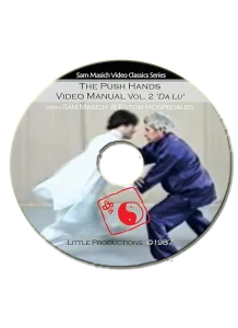 SAM MASICH PUSH HANDS VIDEO MANUAL VOL.02