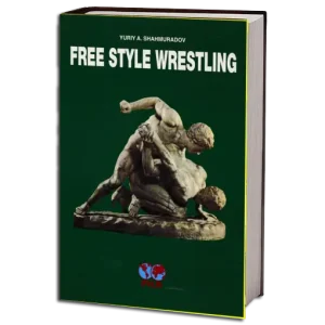 YURIY A. SHAHMURADOV FREE STYLE WRESTLING PDF