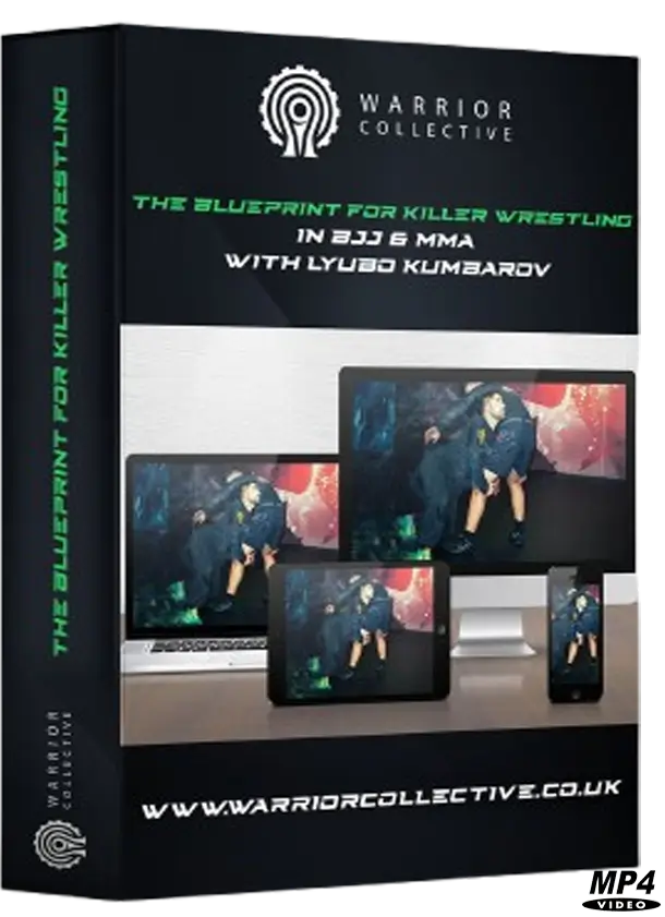 LYUBO KUMBAROV – THE BLUEPRINT FOR KILLER WRESTLING IN BJJ & MMA
