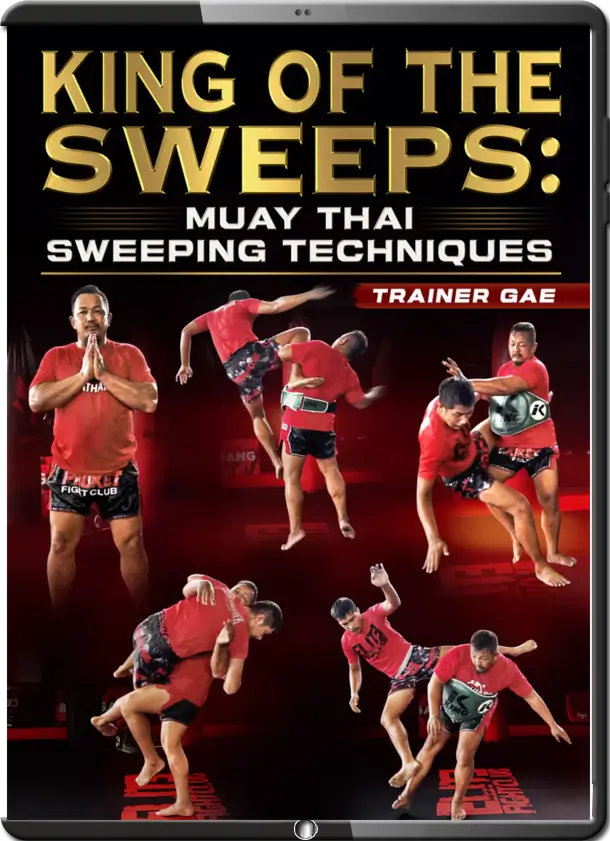 TRAINER GAE KING OF THE SWEEPS MUAY THAI SWEEPING TECHNIQUES