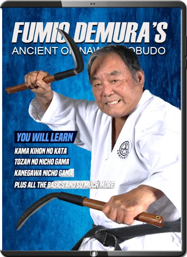 FUMIO DEMURA ANCIENT OKINAWAN KOBUDO THE KAMA