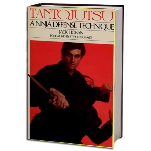 JACK HOBAN TANTOJUTSU A NINJA DEFENSE TECHNIQUE PDF