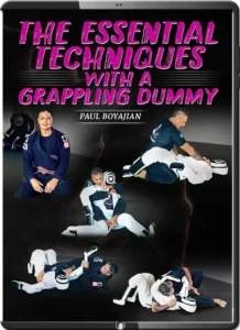 PAUL BOYAJIAN THE ESSENTIAL TECHNIQUES WITH A GRAPPLING DUMMY
