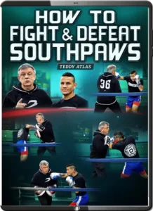TEDDY ATLAS HOW TO FIGHT AND DEFEAT SOUTHPAWS