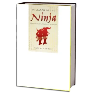 ANTONY CUMMINS IN SEARCH OF THE NINJA PDF