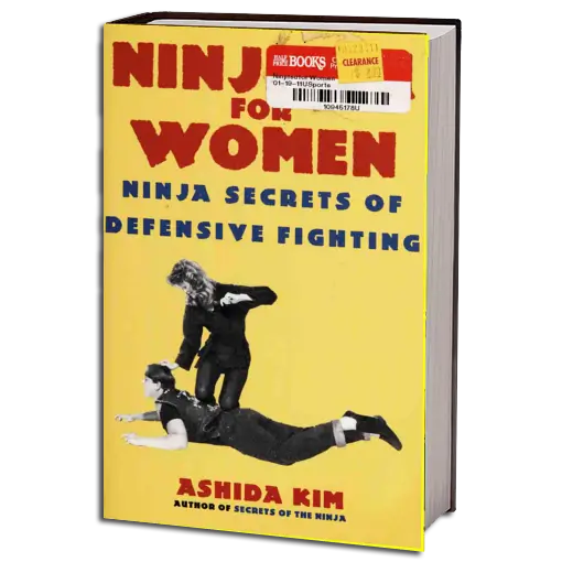 ASHIDA KIM NINJUTSU FOR WOMEN PDF