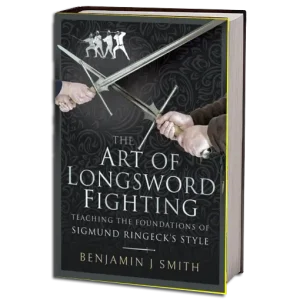 BENJAMIN J. SMITH THE ART OF LONGSWORD FIGHTING PDF