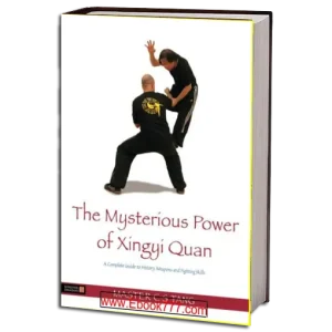 C.S. TANG THE MYSTERIOUS POWER OF XINGYI QUAN PDF