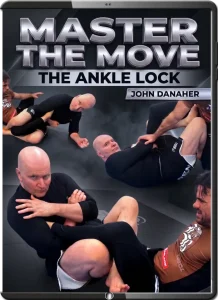 DANAHER MASTER THE MOVE THE ANKLE LOCK