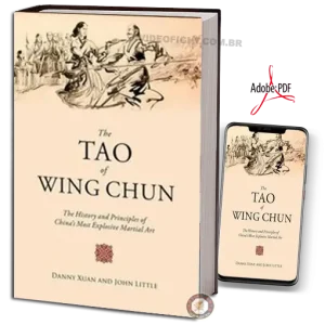 DANNY XUAN & JOHN LITTLE THE TAO OF WING CHUN PDF