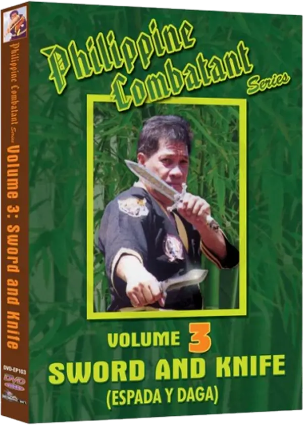 ERNESTO A. PRESAS PHILIPPINE COMBATIVE ARTS SERIES SWORD AND KNIFE VOL.03