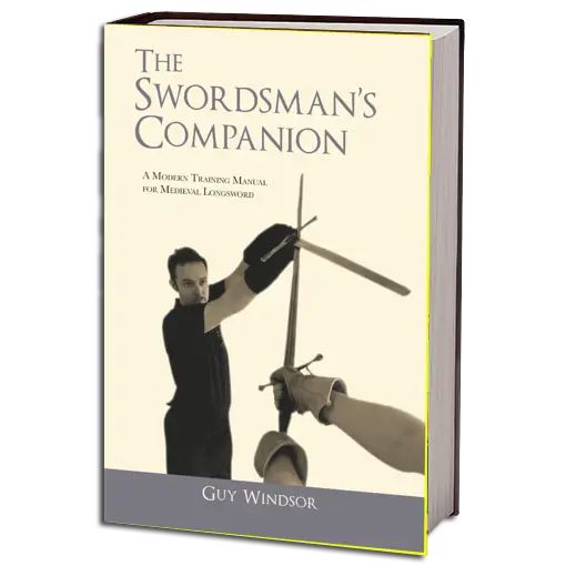 GUY WINDSOR THE SWORDSMAN´S COMPANION PDF.