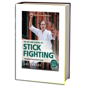 JOE VARADY THE ART AND SCIENCE OF STICK FIGHTING PDF
