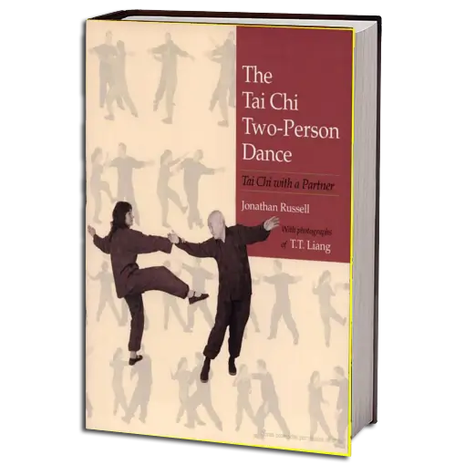JONATHAN RUSSELL THE TAI CHI TWO PERSON DANCE PDF