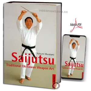Katsumi Murakami Saijutsu Traditional Okinawan Weapon Art
