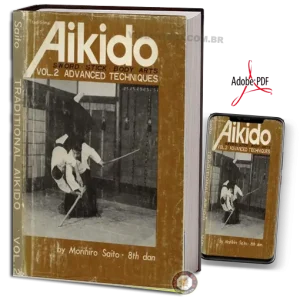 MORIHIRO SAITO TRADITIONAL AIKIDO VOL 02 PDF