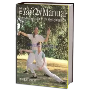 ROBERT PARRY THE TAI CHI MANUAL PDF