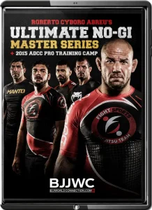 ROBERTO CYBORG ABREU ULTIMATE NO GI MASTER SERIES