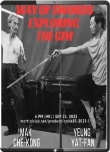 Way of Swords – Exploring the Gim (Yeung Yat fan, Mak Che kong) (2)