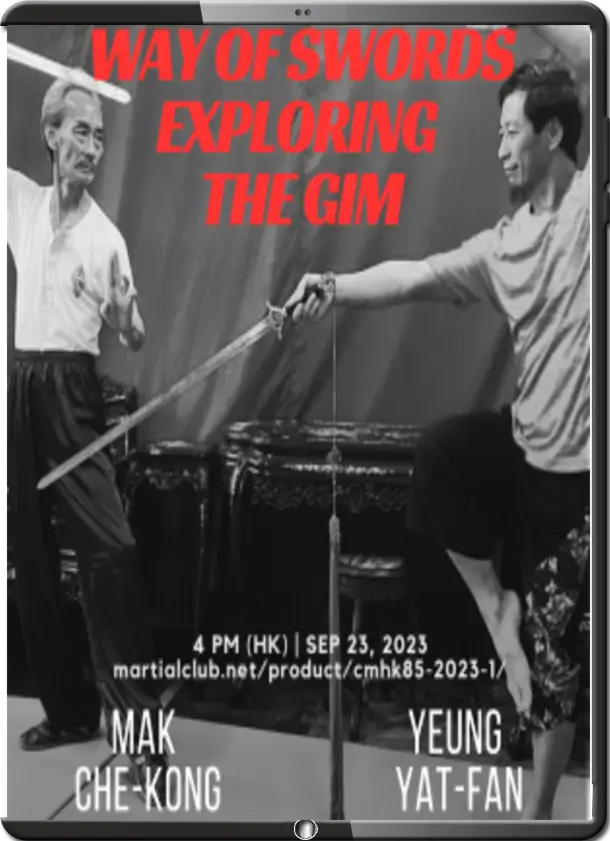 Way of Swords – Exploring the Gim (Yeung Yat fan, Mak Che kong) (2)