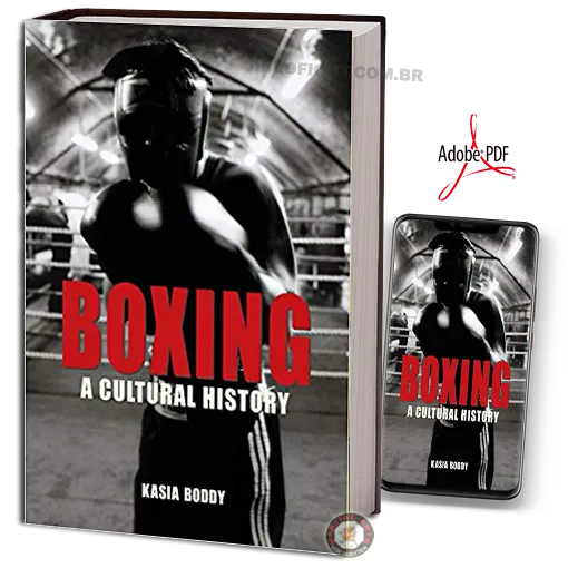 Boxing A Cultural History