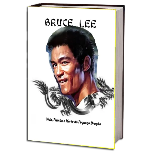 Bruce Lee Vida Paixao e Morte do Pequeno Dragao