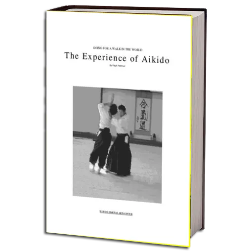 Experiences and Teachings of Aikido