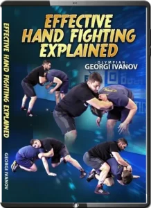 GEORGI IVANOV EFFECTIVE HAND FIGHTING EXPLAINED