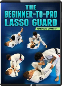 JEFERSON GUARESI – THE BEGINNER TO PRO LASSO GUARD
