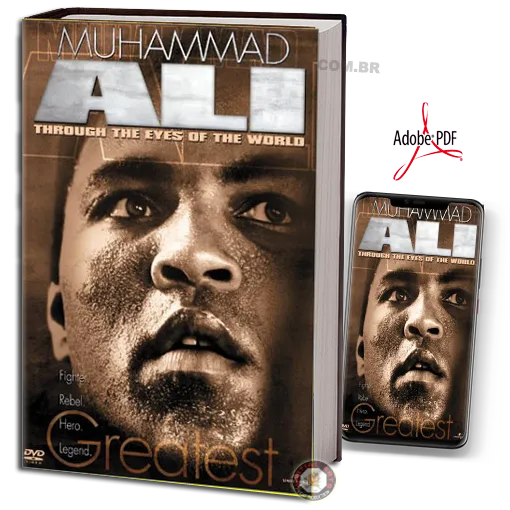 Muhammad Ali Through the Eyes of the World