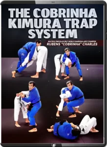 RUBENS COBRINHA CHARLES THE COBRINHA KIMURA TRAP SYSTEM