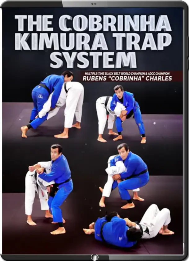 RUBENS COBRINHA CHARLES THE COBRINHA KIMURA TRAP SYSTEM