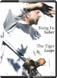 TED MANCUSO KUNG FU SABER THE TIGER LEAPS