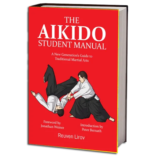 The Aikido Student Manual A Ne Lirov, Reuven