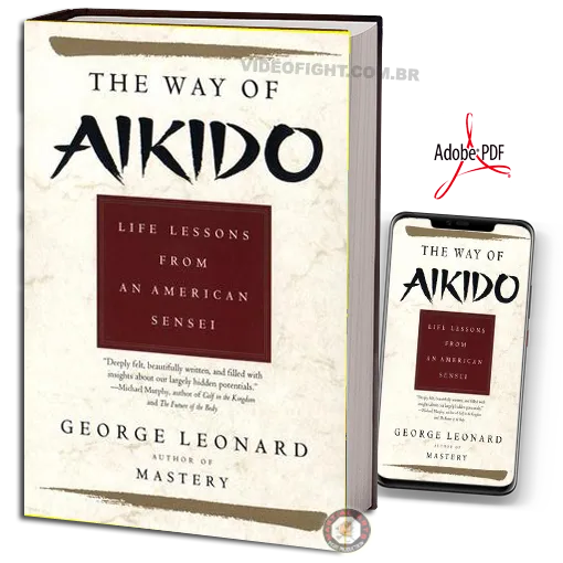 The Way of Aikido