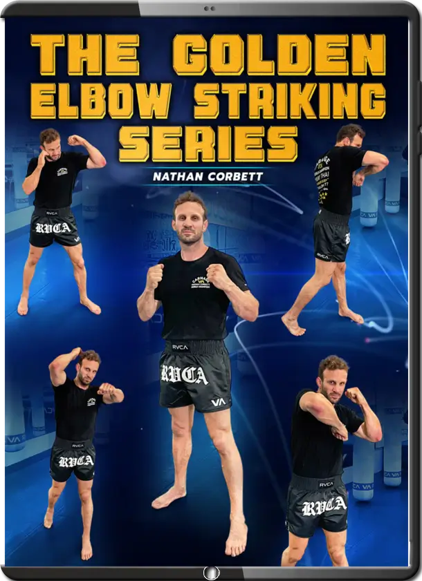 NATHAN CORBETT - THE GOLDEN ELBOW STRIKING SERIES