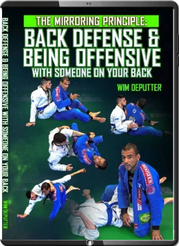 WIM DEPUTTER - THE MIRRORING PRINCIPLE - BACK DEFENSE & BEING OFFENSIVE
