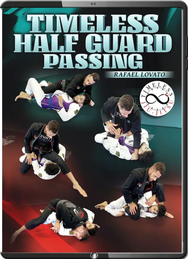 RAFAEL LOVATO JR. - TIMELESS HALF GUARD PASSING