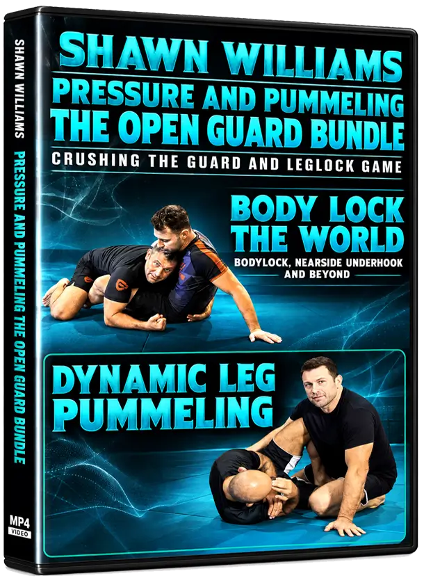 SHAWN WILLIAMS - PRESSURE AND PUMMELING - THE OPEN GUARD BUNDLE