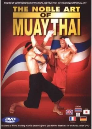 THE NOBLE ART OS MUAY THAI