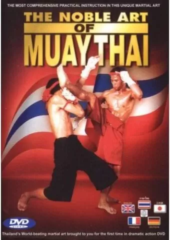 THE NOBLE ART OS MUAY THAI