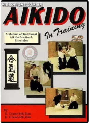 AIKIDO IN TRAINING - LOST TECHNIQUES