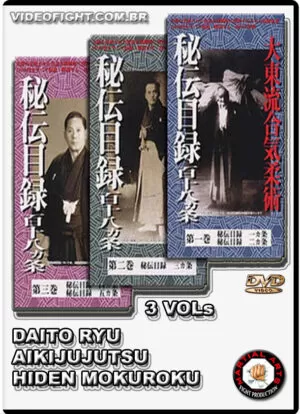 HIDEN MOKUROKU - DAITO RYU AIKIJUJUTSU