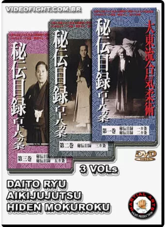 HIDEN MOKUROKU - DAITO RYU AIKIJUJUTSU