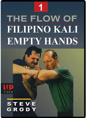STEVE GRODY - THE FLOW OF FILIPINO KALI EMPTY HANDS #01