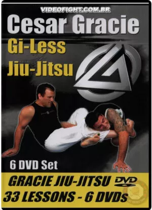 CESAR GRACIE - GI-LESS JIU JITSU